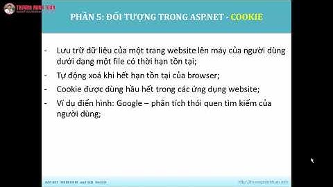 ASP.NET WEBFORM (Lesson30) - Đối Tượng COOKIE | TRUONGMINHTUAN
