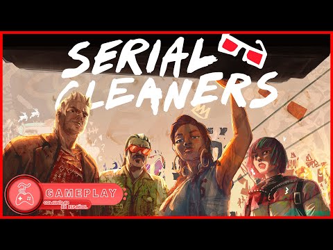 Serial Cleaners - Gameplay