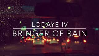 LoDaye IV  - Bringer Of Rain [Jet Letecha]