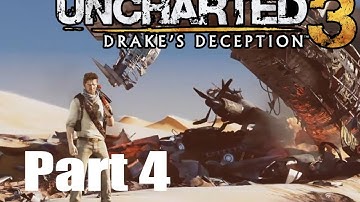 Uncharted 3 Walkthrough - PT. 4 - Chapter 4 - Hard Difficulty