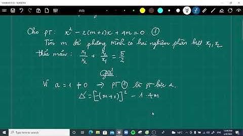 Bài tập phương trình bậc 2 hệ thức vi ét năm 2024