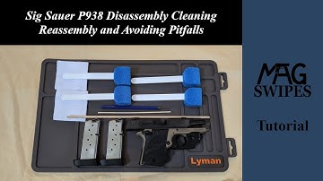 Sig Sauer P938 Disassembly Cleaning Reassembly and Avoiding Pitfalls | Mag Swipes