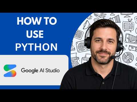 How to Use Google AI Studio with Python Full Guide 2026