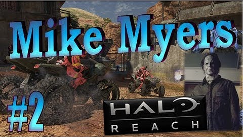Halo reach - 6 Players - Custom Mike Myers Game - with Mates - part 2
