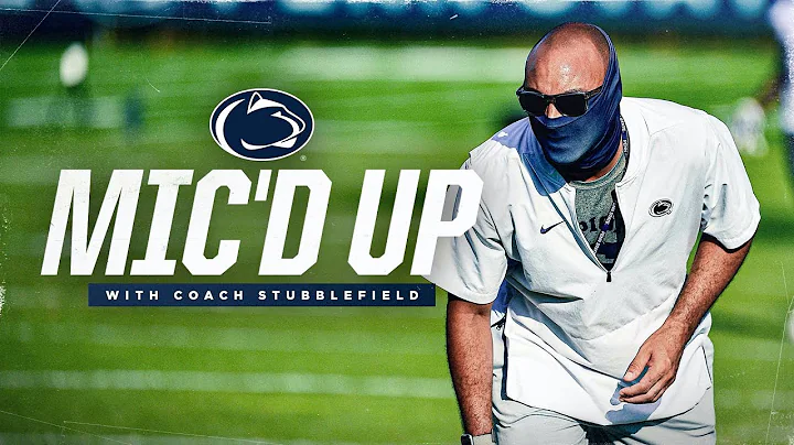 Penn State Football | Coach Stubblefield Mic'd Up