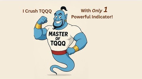 How I Crush TQQQ With Only 1 Indicator