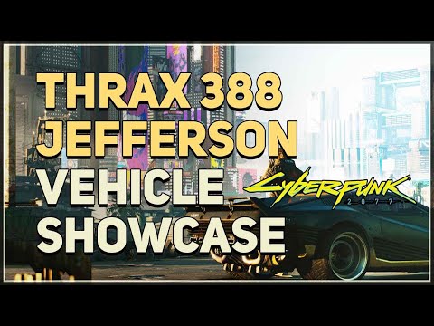 Cyberpunk 2077 Thrax 388 Jefferson Vehicle Showcase