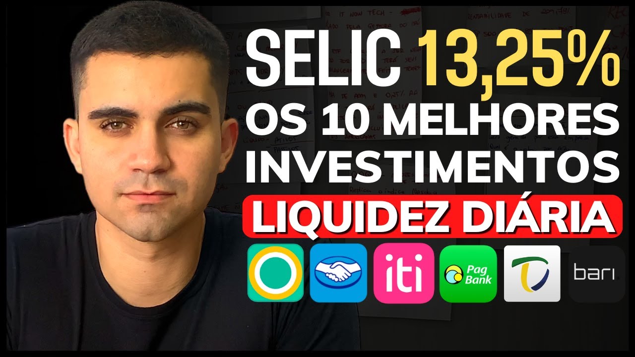 SELIC 13,25%: OS 10 MELHORES INVESTIMENTOS COM LIQUIDEZ DIÁRIA PARA 2022