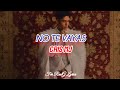 Cris MJ No Te Vayas Letra Cris MJ No Te Vayas Letra