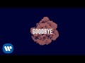 Echosmith - Goodbye (Official Lyric Video)