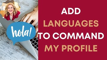 Keller Williams | Command | Adding Languages to your Profile | My Profile