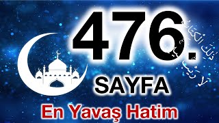 Kuran 476. sayfa / Fussilet suresi 1. sayfa / yavaş okuyuş 24. cüz 476. sayfa