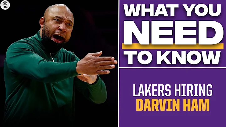 EVERYTHING You Need to Know About The Lakers Hiring New Head Coach Darvin Ham  | CBS Sports HQ - DayDayNews