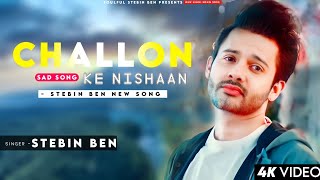 Challon Ke Nishaan - Stebin Ben |Sidharth Malhotra, Diana Penty | Sunny Inder | Kumaar