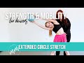 Extended Circle Stretch | Strength & Mobility for Dancers | THE MOVEMENT MENTOR