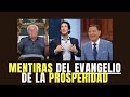 MENTIRAS DEL EVANGELIO DE LA PROSPERIDAD