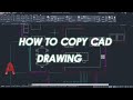 AutoCAD Copy Object From One Drawing to Another Drawing |homexa|tutorial #1