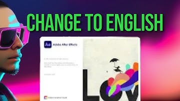 After Effects - How to Change the Language to English