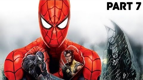 Spider-Man Web of Shadows Walkthrough Part 7 - PC [HD 60FPS]