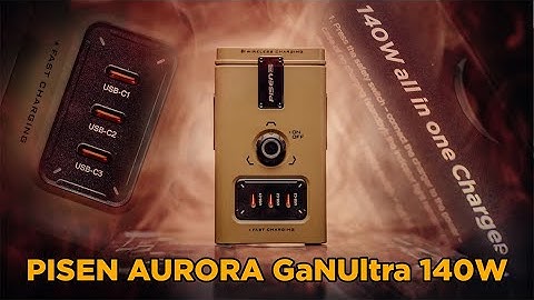 MÓN NÀY SẠC TẤT CẢ THIẾT BỊ TRONG STUDIO MÌNH | Pisen 140w GanUltra