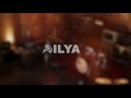 ILYA - Another Day