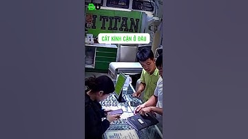 Cắt kính cận ở đâu tốt nhất | #shorts