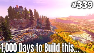 I Spent 1,000 Days Building This... [minecraft Survival] [ep. 339]