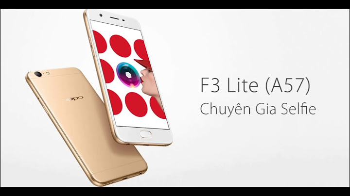 Đánh giá oppo f3 lite a57