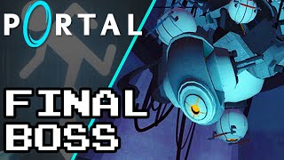 PORTAL - Final Boss / GLaDOS Boss Fight & Ending (4K 60FPS)