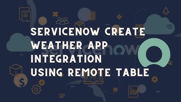 ServiceNow introduction to remote table | ServiceNow remote table to retrieve table external source