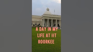 A day in my life at IIT ROORKEE #iitroorkee #dailyvlog #iitian #minivlog #motivation #adayinmylife