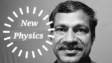 New Physics: Welcome to ask questions| Joseph George