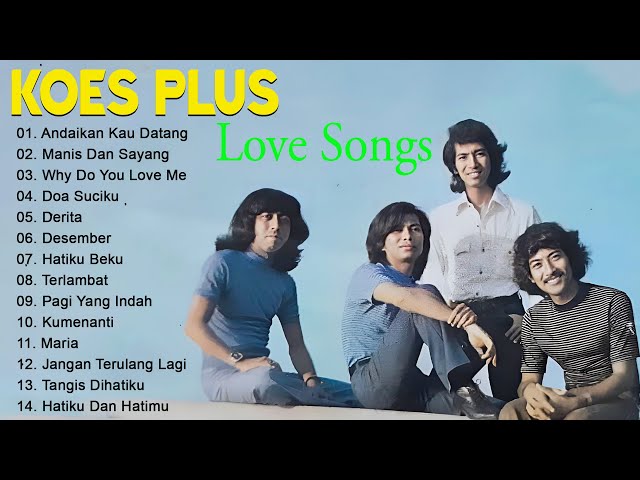 20 LAGU TERBAIK KOES PLUS PALING ENAK DI DENGAR || LAGU LAWAS INDONESIA SEPANJANG MASA class=