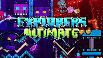 Full Song "Explorers Ultimate" | Geometry Dash 2.2