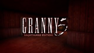 Granny 5: Time To Wake Up | Nightmare Mode