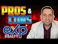 EXP REALTY - the PROS and CONS of EXP REALTY