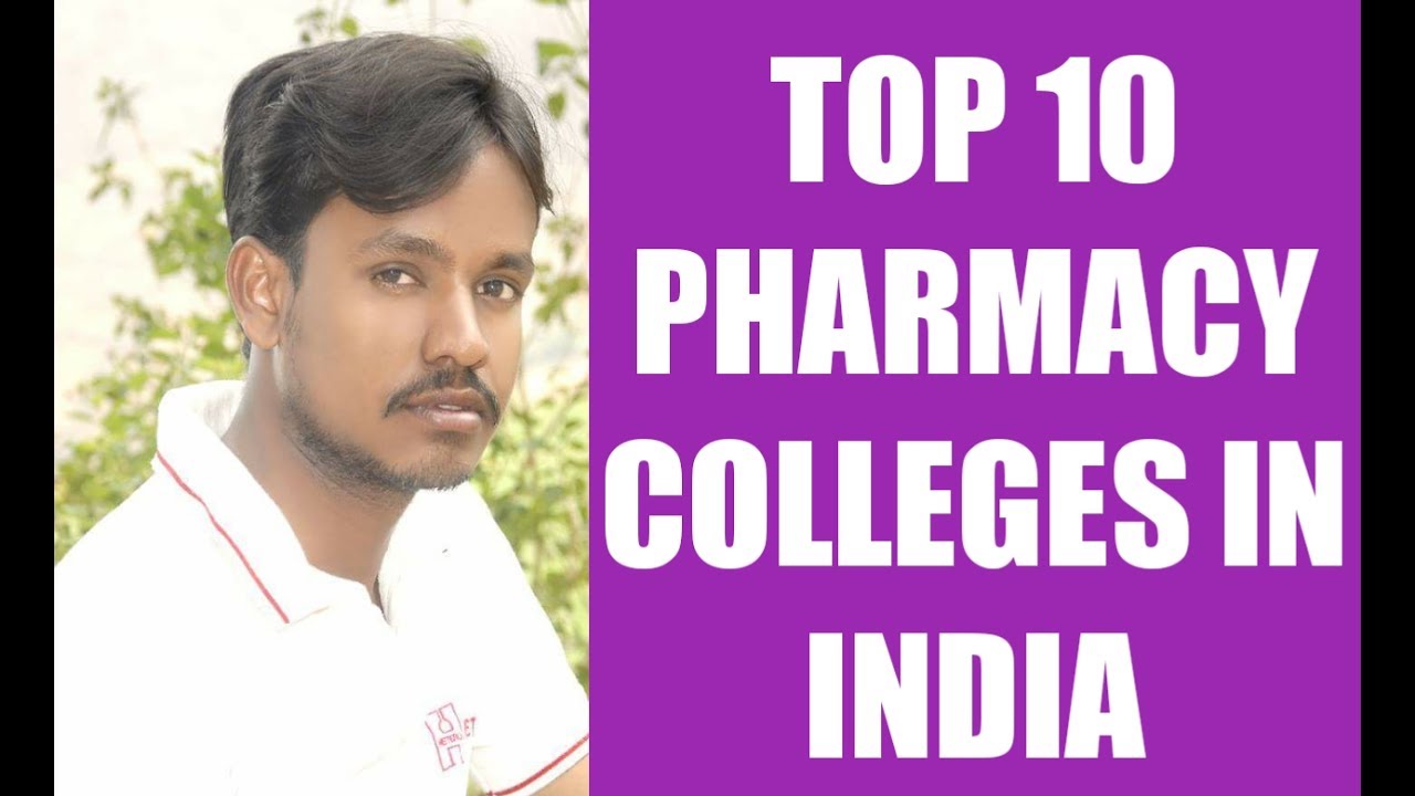 How To Know Top 10 Pharmacy colleges in India || The Best Pharmacy Colleges In India | Pharma Guide pharma education center pec