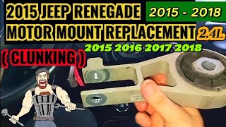 2015 - 2018 JEEP RENEGADE CLUNKING NOISE, MOTOR MOUNT REPLACEMENT | 2015 2016 2017 2018