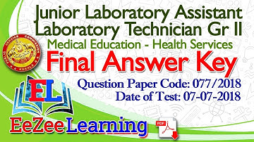 Junior Laboratory Assistant - Laboratory Technician Gr 2 | Final Answer Key | 077/2018 | 07-07-2018