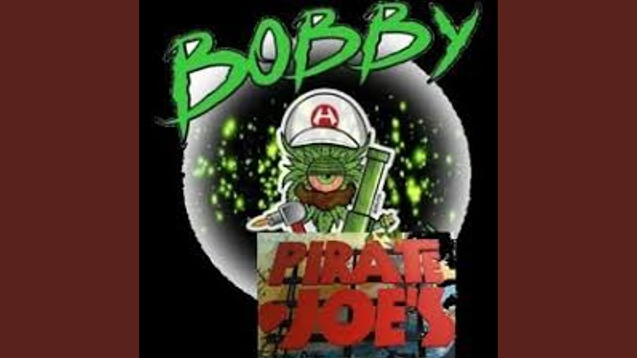 Bobby Pirate Joe's