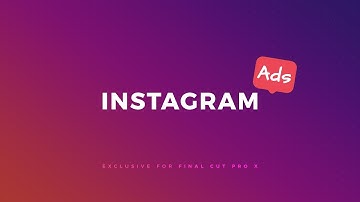 Instagram Ads for Final Cut Pro X Trailer