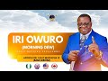 IRI OWURO (Morning Dew) May 20th 2026 with Apostle Dr S M O Mustapha jp Babasebioba