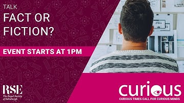 Fact or Fiction? Innovation & Invention Panel | Curious 2020