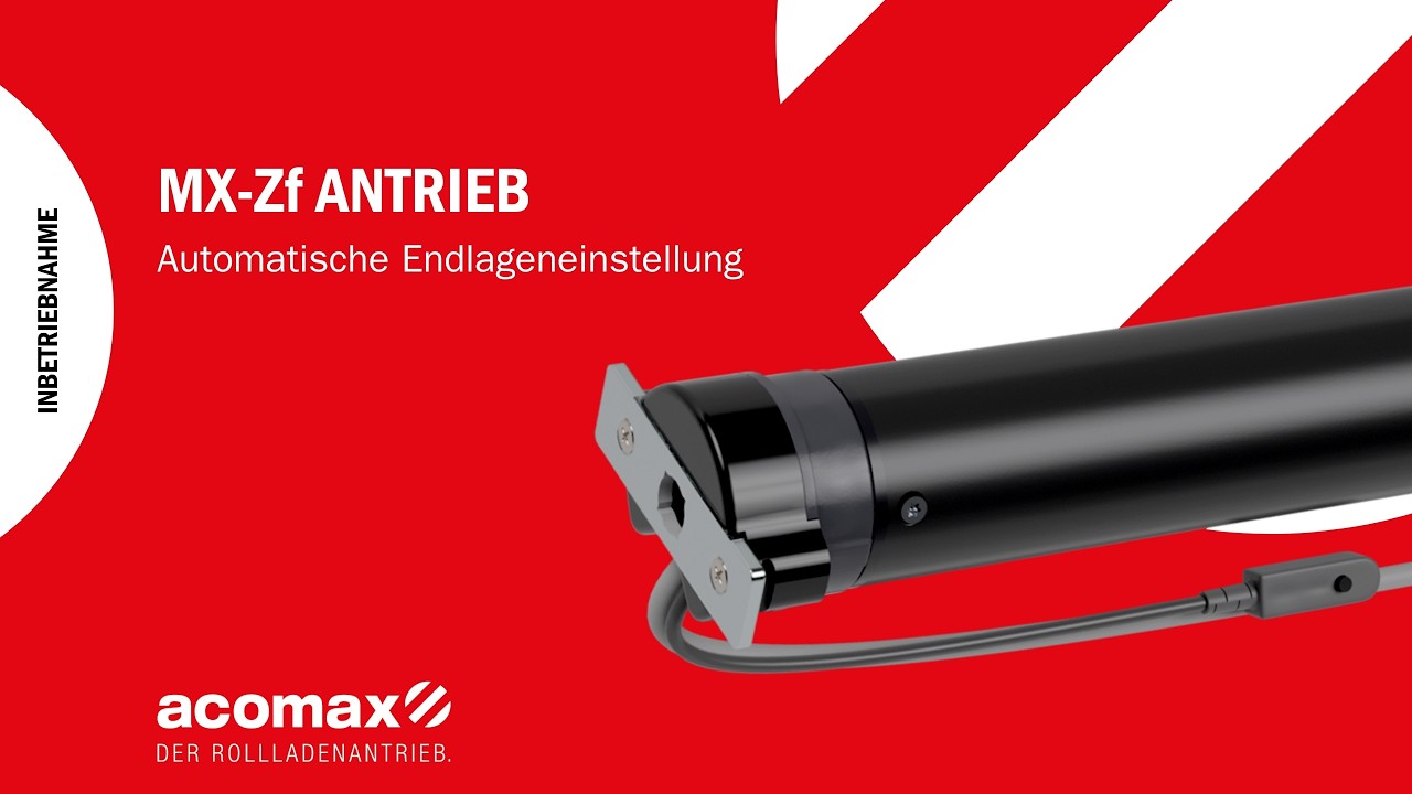 acomax MX-Zf Automatische Endlageneinstellung - YouTube