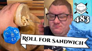 So Anyway, I Started Blastin - Roll For Sandwich 483 - 3926