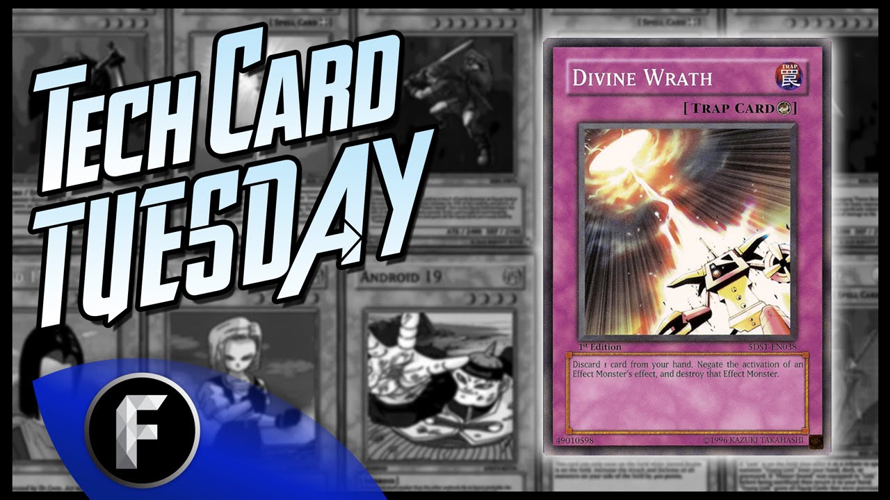 Tech Card Tuesday - Divine Wrath (Yugioh!)