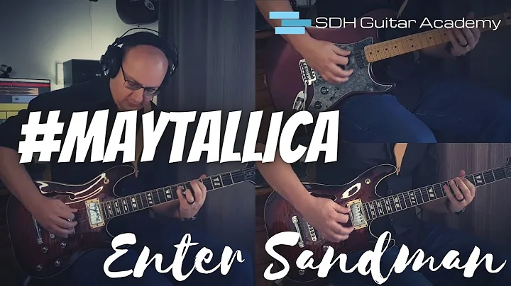 MAY-TALLICA week 1 - Enter Sandman | Guitar playth...