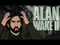 Alan Wake 2 Is A Survival Horror Game