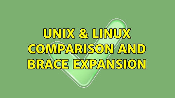 Unix & Linux: Comparison and brace expansion (2 Solutions!!)