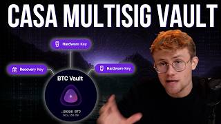 How to Set Up a Casa 2-of-3 Multisig Vault With 2 Hardware Wallets